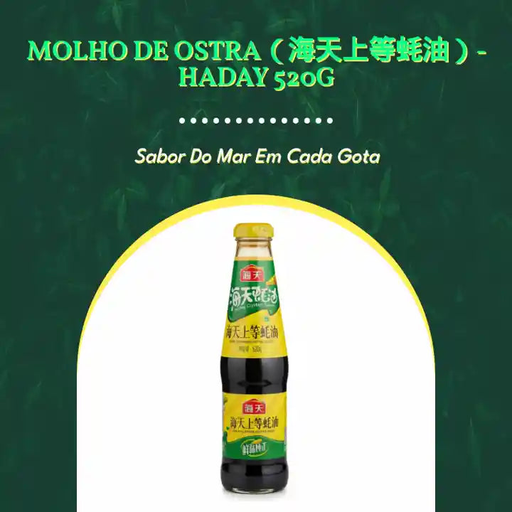 Molho de ostra(海天上等蚝油)- Haday 520g by@Outfy