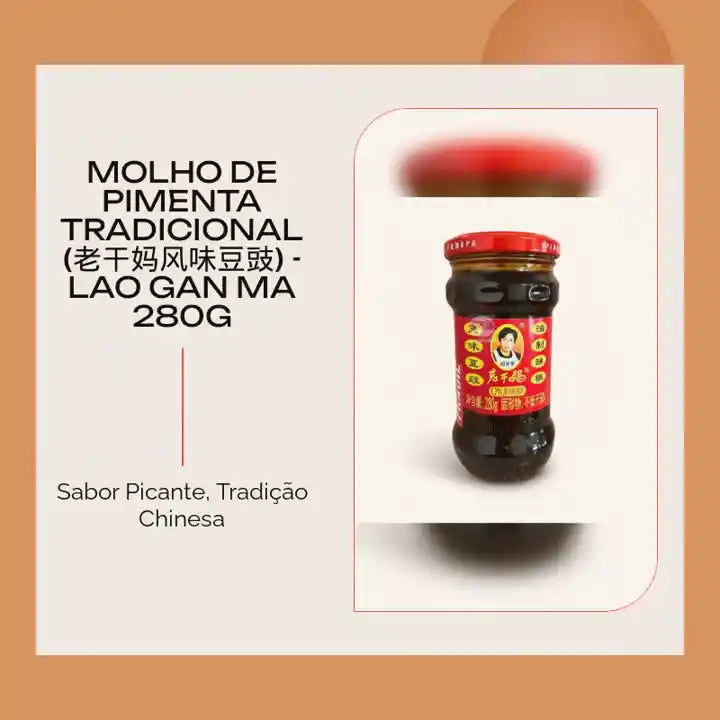 Molho de pimenta tradicional (老干妈风味豆豉) - Lao Gan Ma 280g by@Outfy